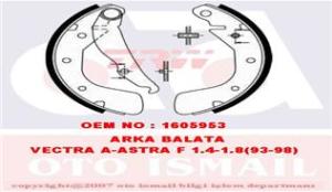 ARKA PABUÇ BALATA CORSA C-VECTRA A-ASTRA F-LACETTI